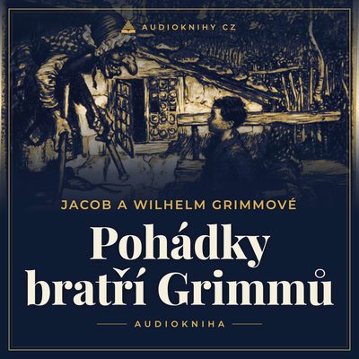 Obal audioknihy Pohádky bratří Grimmů